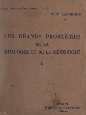 cover image of Les grands problèmes de la biologie et de la géologie